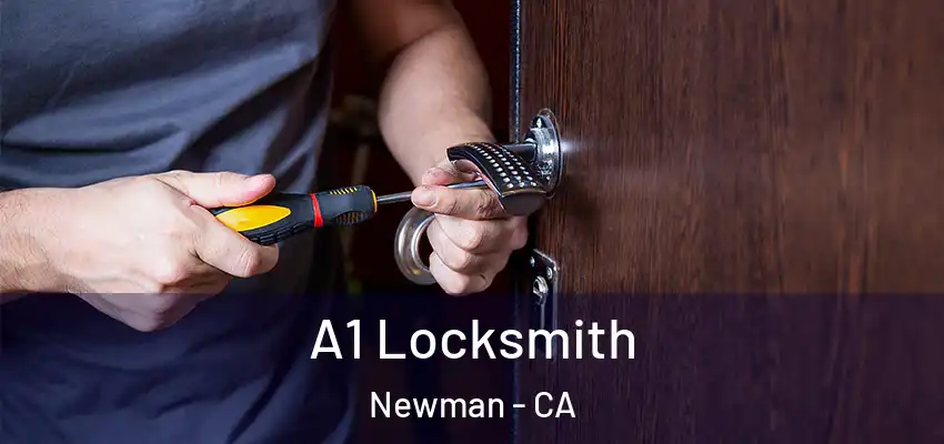 A1 Locksmith Newman - CA