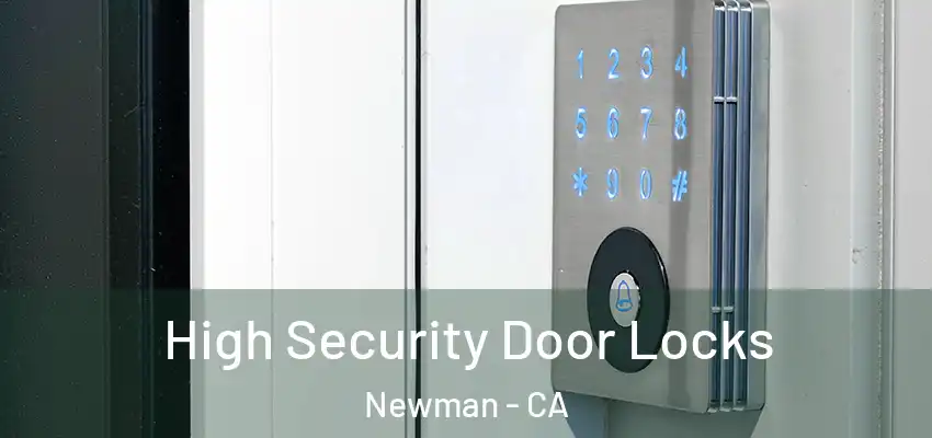 High Security Door Locks Newman - CA