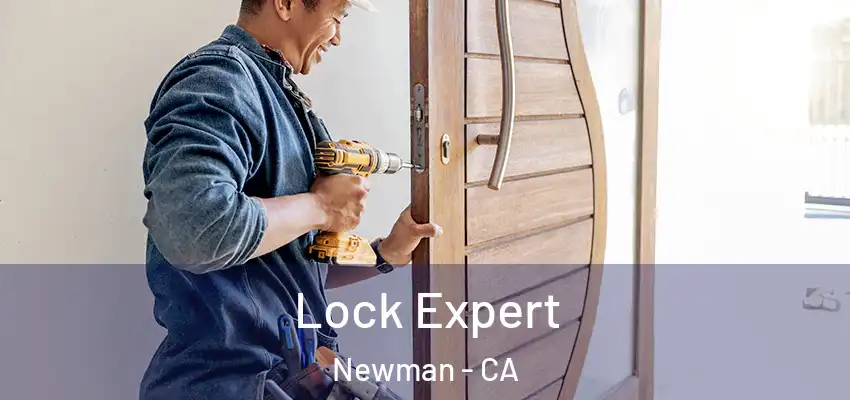 Lock Expert Newman - CA